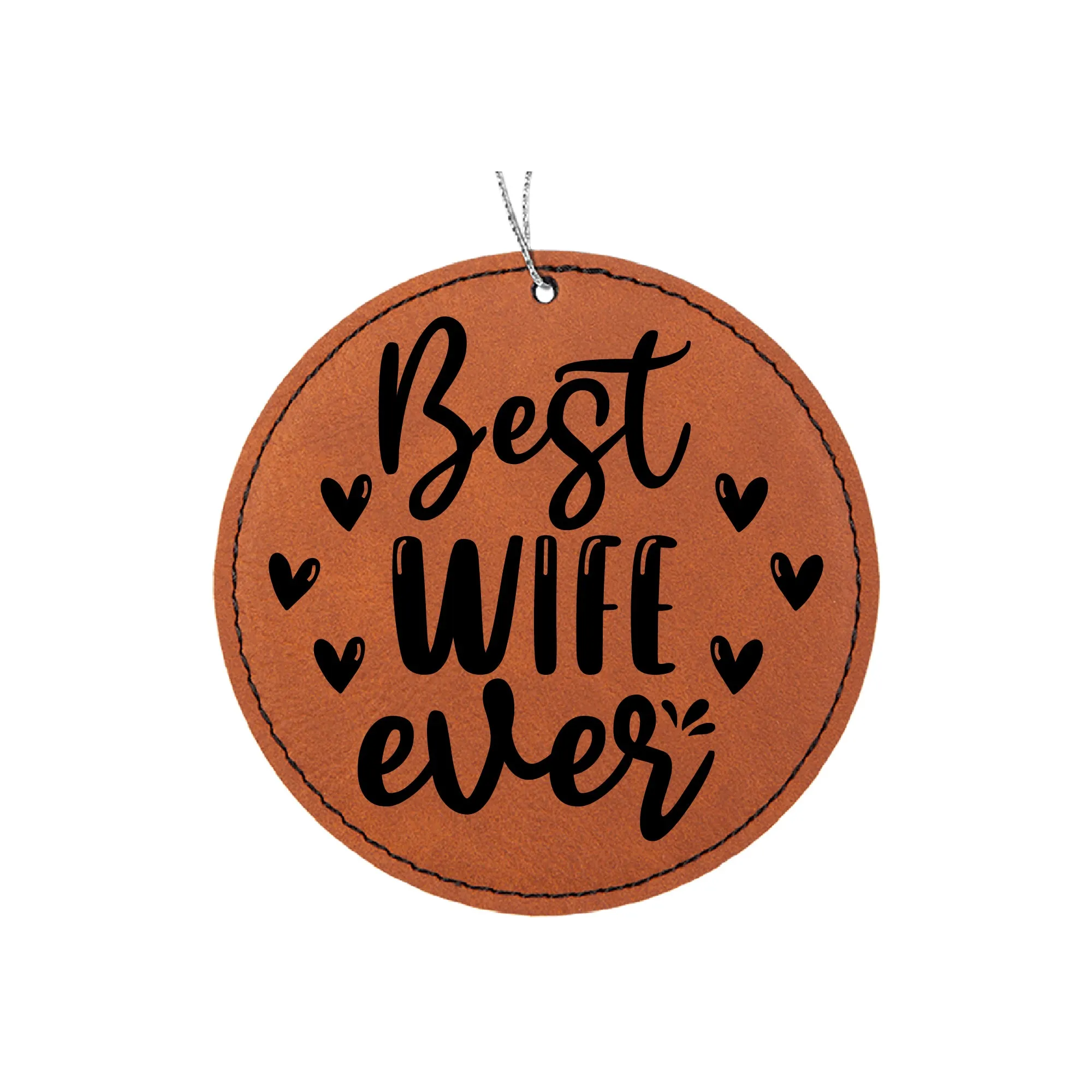 Best Wife Ever Ornament